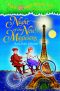 [Magic Tree House "Merlin Missions" 07] • Night of the New Magicians · A Merlin Mission